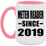 Meter Reader Since 2019 - 15oz Accent Mug Pink
