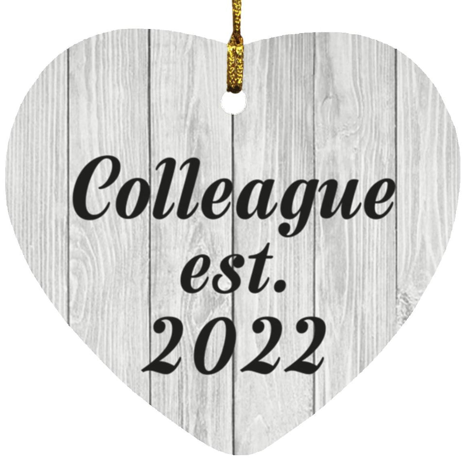 Colleague Established Est. 2022 - Heart Ornament F