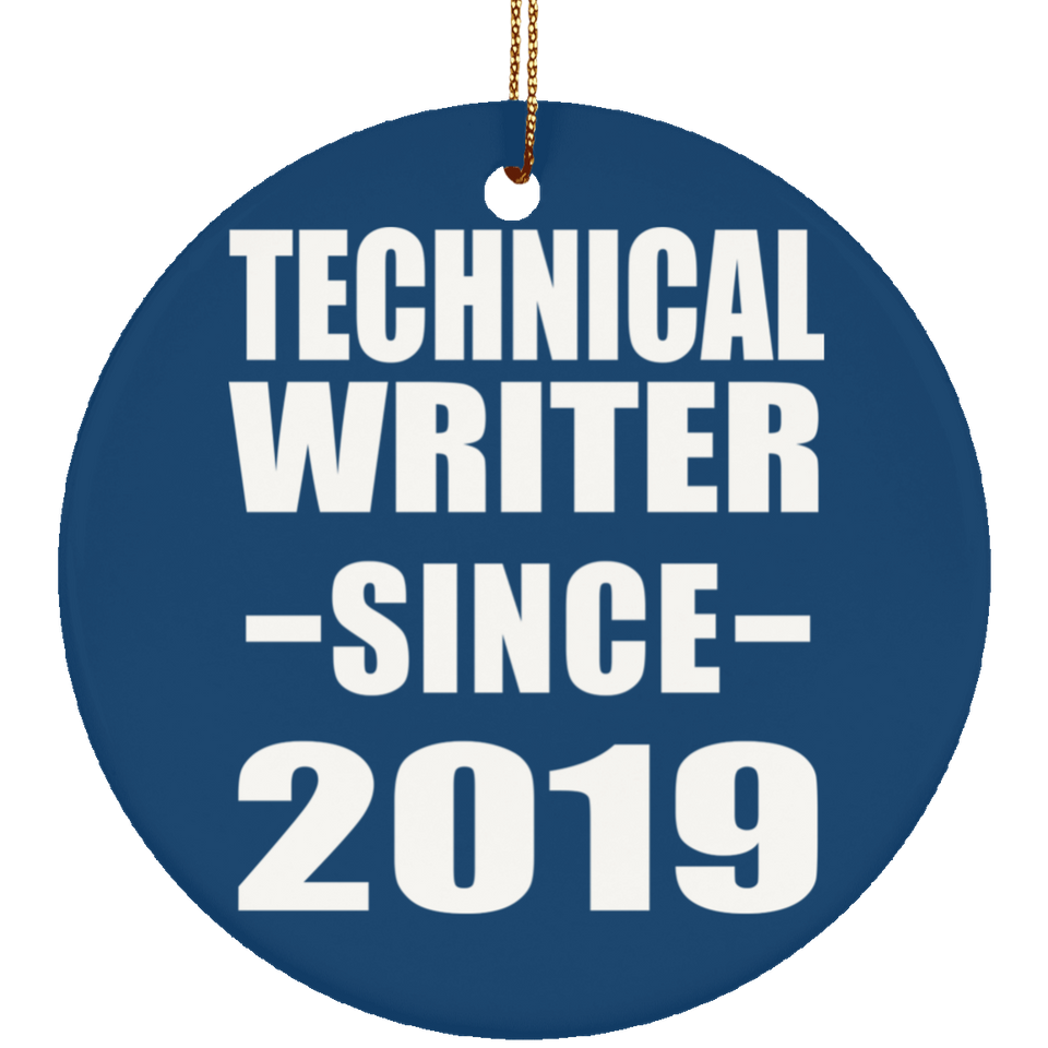 Technical Writer Since 2019 - Circle Ornament