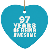 97th Birthday 97 Years Of Being Awesome - Heart Ornament