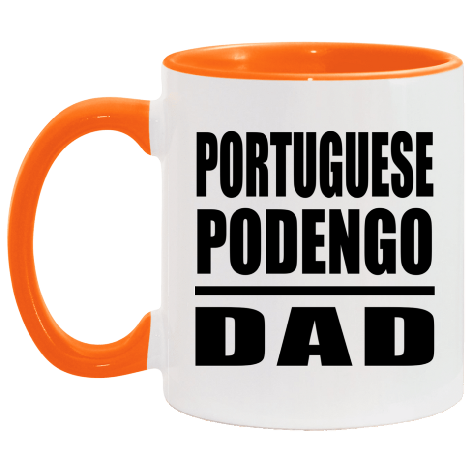 Portuguese Podengo Dad - 11oz Accent Mug Orange