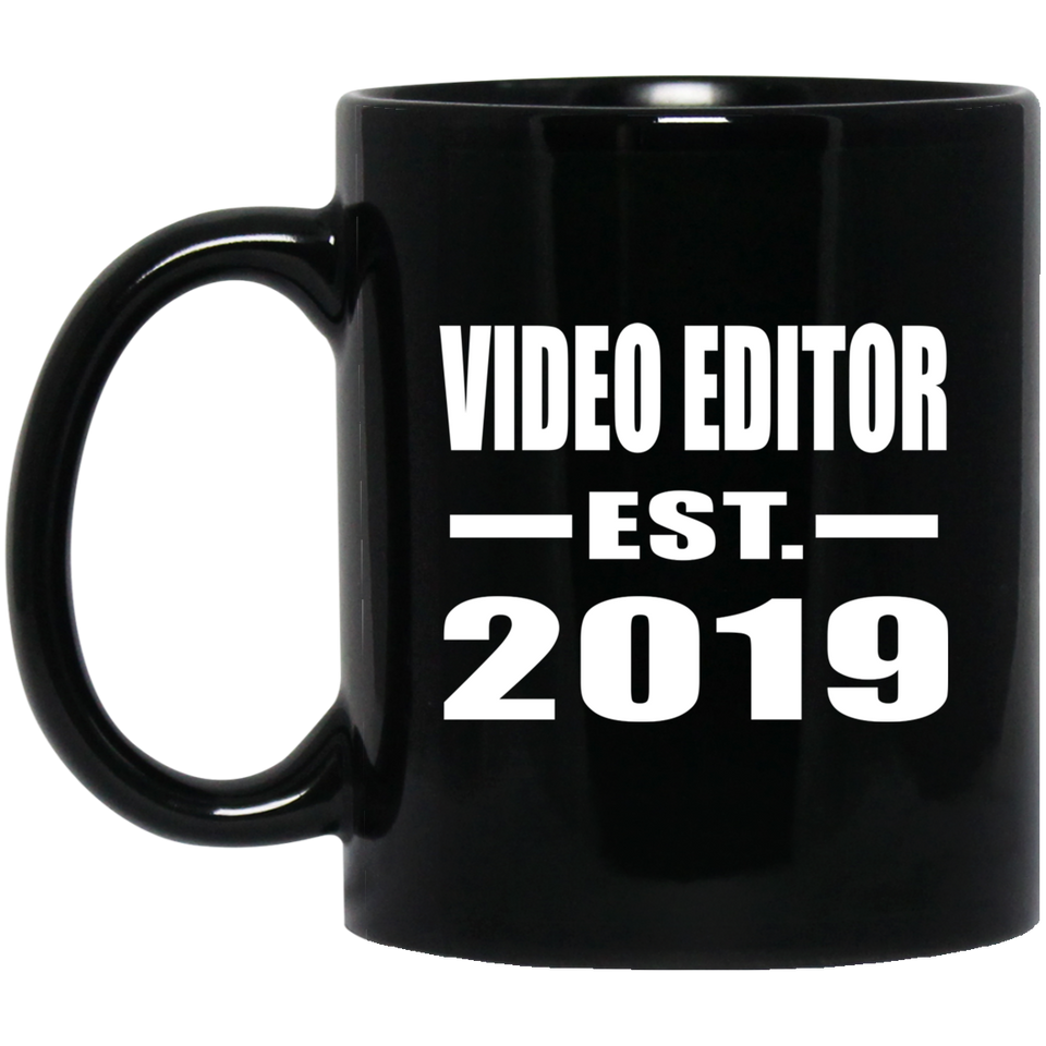 Video Editor Established EST. 2019 - 11oz Coffee Mug Black