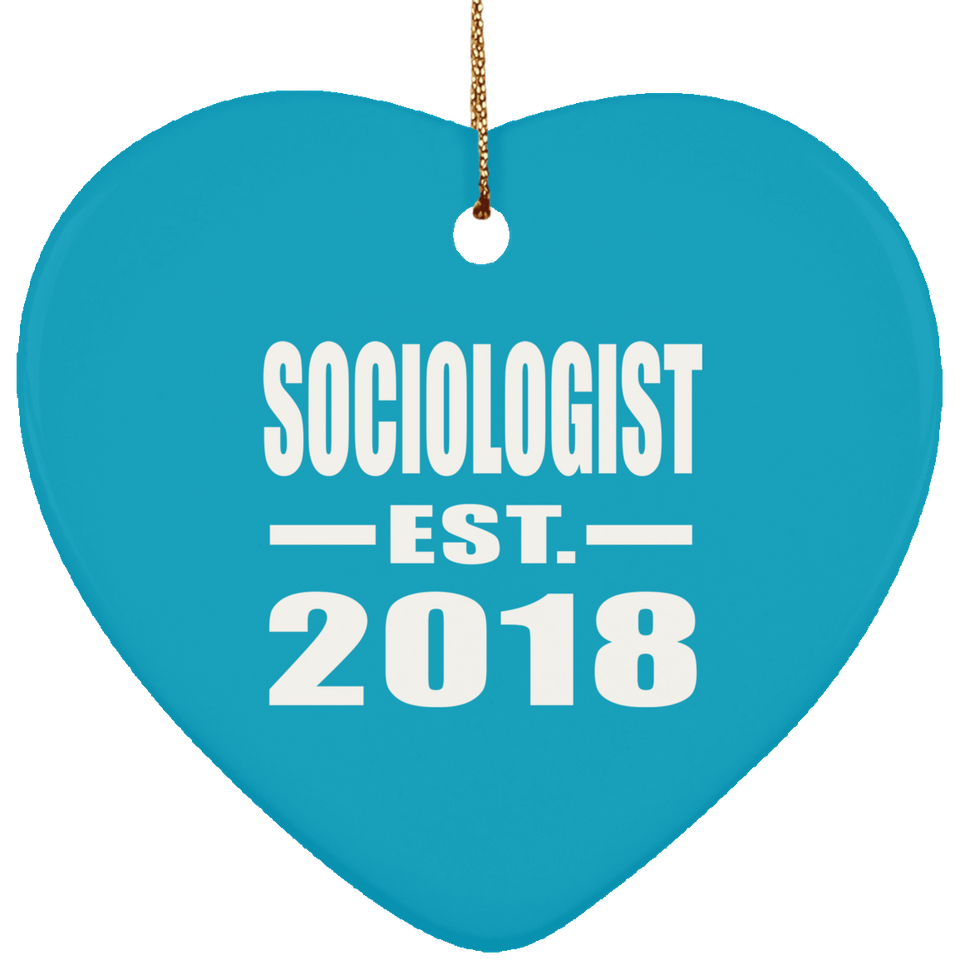 Sociologist Established EST. 2018 - Heart Ornament