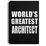 World's Greatest Architect - Canvas Portrait