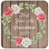 First Year As Grandma 2023 - Drink Coaster B