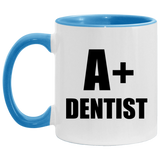 A+ Dentist - 11oz Accent Mug Blue