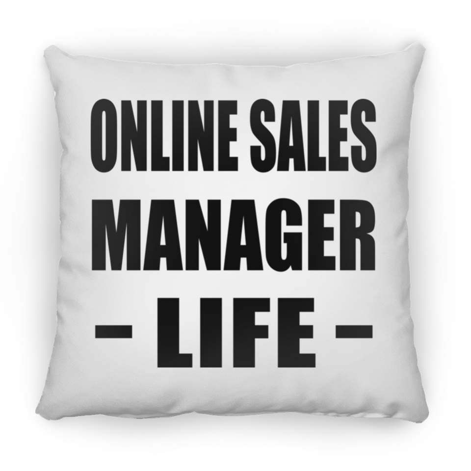 Online Sales Manager Life - Throw Pillow