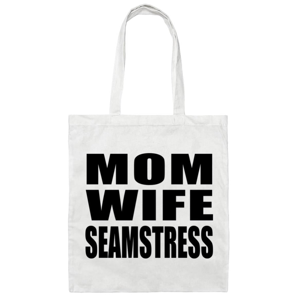 Mom Wife Seamstress - Tote Bag White