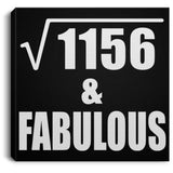 34th Birthday Square Root of 1156 & Fabulous - Canvas Square