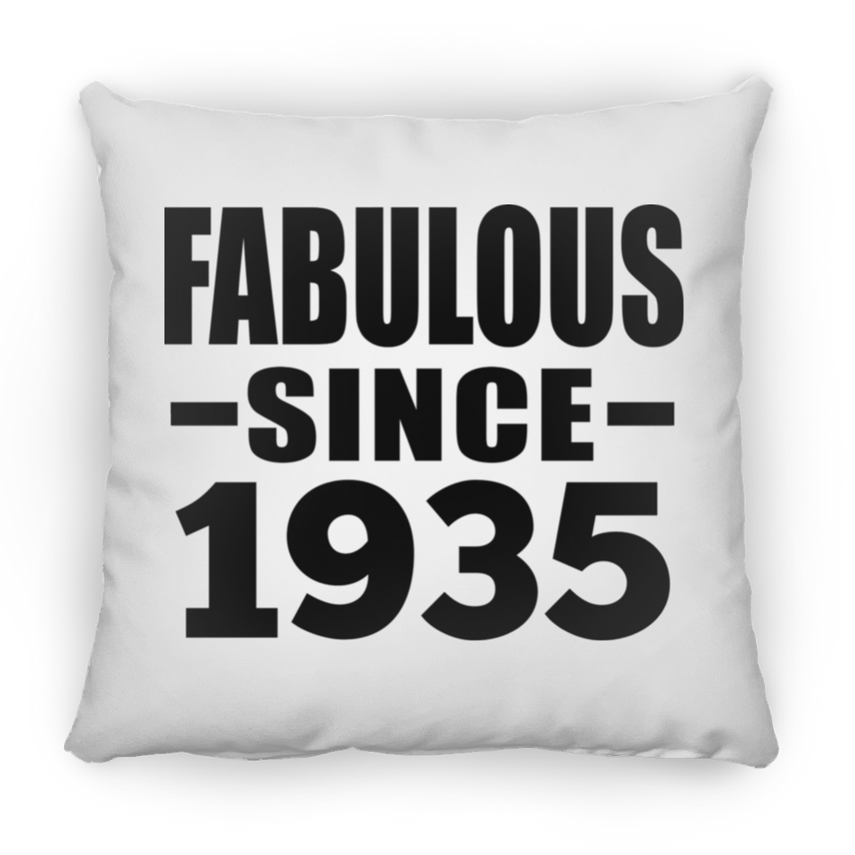 89th Birthday Fabulous Since 1935 - Throw Pillow
