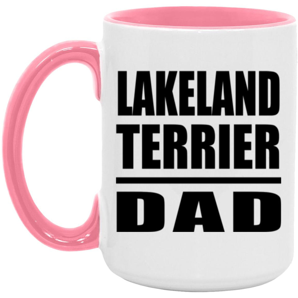 Lakeland Terrier Dad - 15oz Accent Mug Pink
