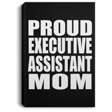 Proud Executive Assistant Mom - Canvas Portrait