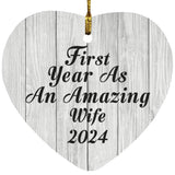 First Year As An Amazing Wife 2024 - Heart Ornament F