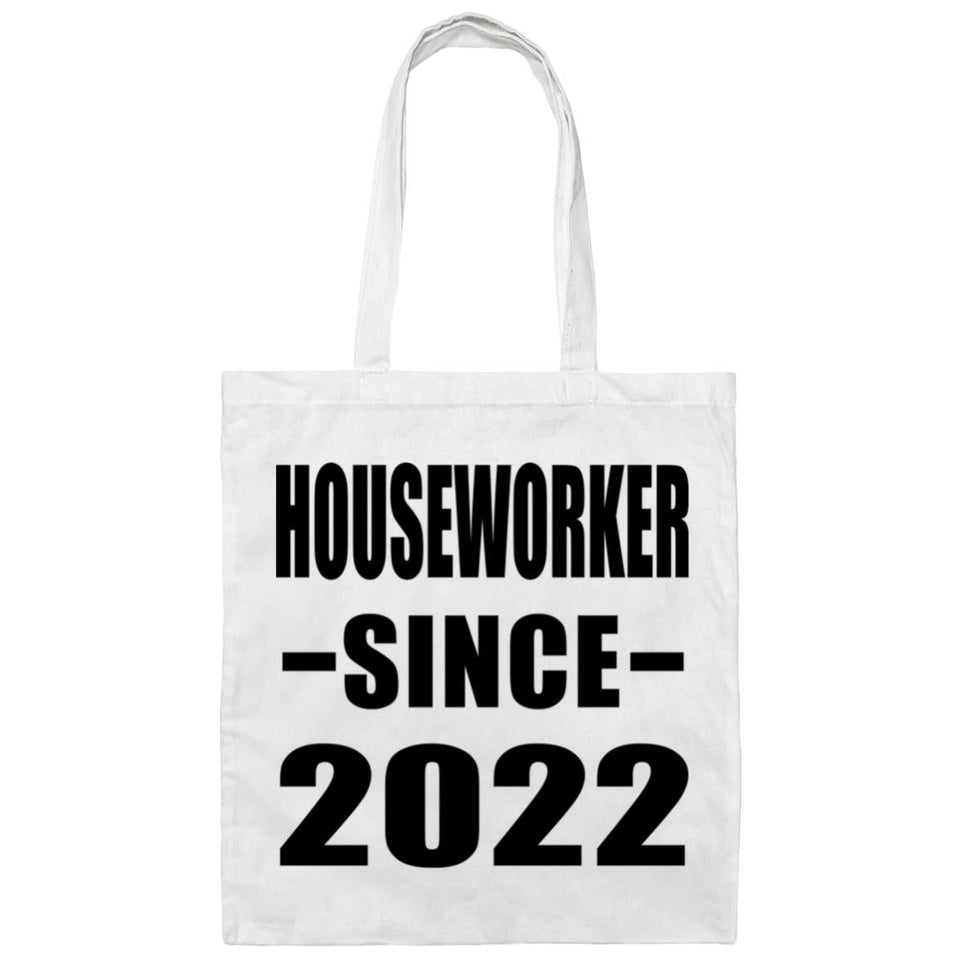 Houseworker Since 2022 - Tote Bag White