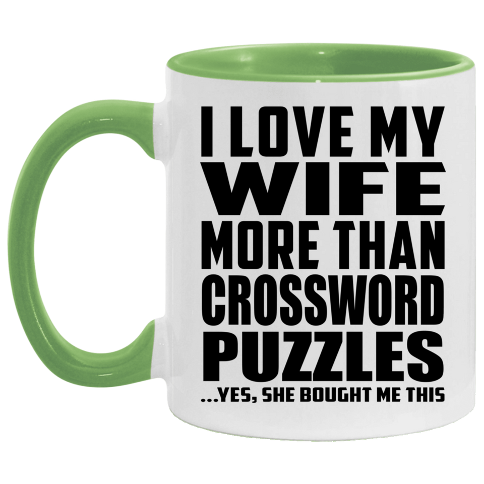 I Love My Wife More Than Crossword Puzzles - 11oz Accent Mug Green