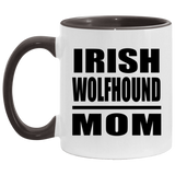 Irish Wolfhound Mom - 11oz Accent Mug Black