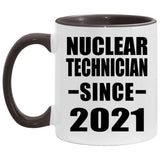 Nuclear Technician Since 2021 - 11oz Accent Mug Black
