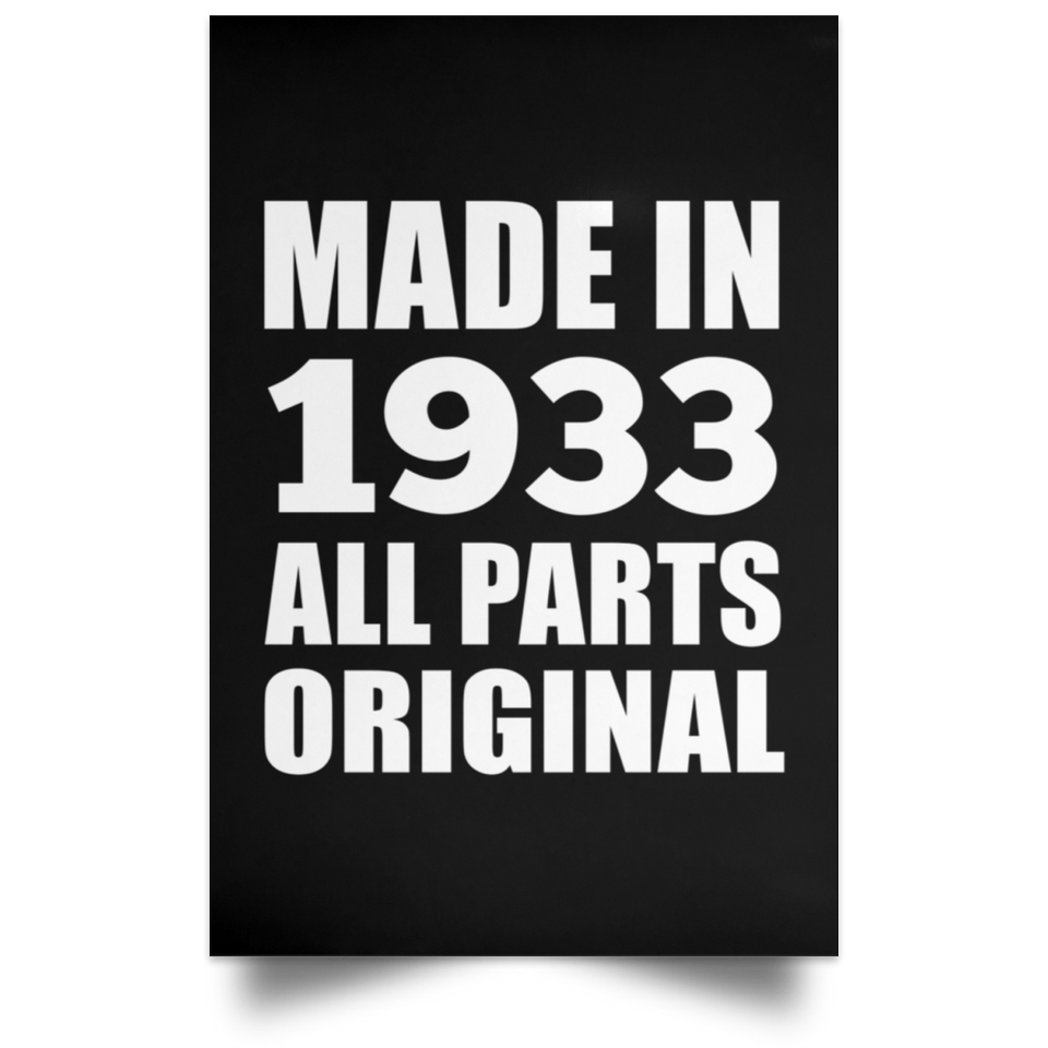 91st Birthday Made in 1933 All Parts Original - Poster Portrait