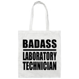 Badass Laboratory Technician - Tote Bag White
