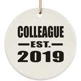Colleague Established EST. 2019 - Circle Ornament
