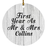 First Year As Mr & Mrs Collins - Circle Ornament F