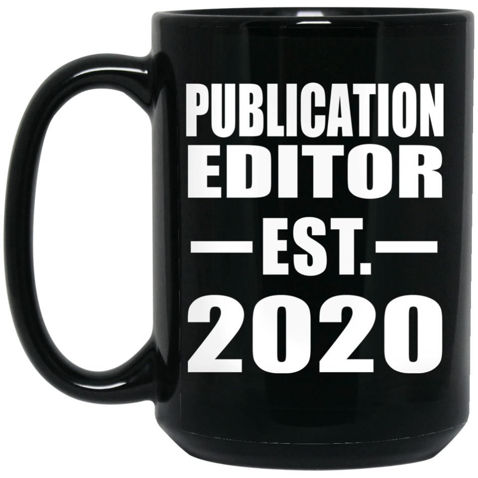 Publication Editor Established EST. 2020 - 15oz Coffee Mug Black