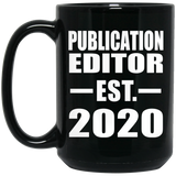 Publication Editor Established EST. 2020 - 15oz Coffee Mug Black