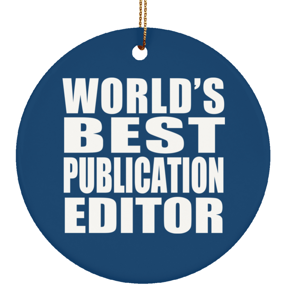 World's Best Publication Editor - Circle Ornament