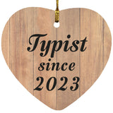 Typist Since 2023 - Heart Ornament C