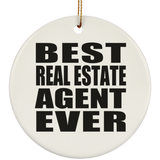 Best Real Estate Agent Ever - Circle Ornament