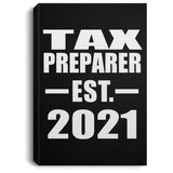 Tax Preparer Established EST. 2021 - Canvas Portrait