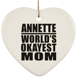 Annette World's Okayest Mom - Heart Ornament