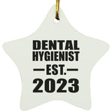 Dental Hygienist Established EST. 2023 - Star Ornament