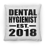 Dental Hygienist Established EST. 2018 - Throw Pillow