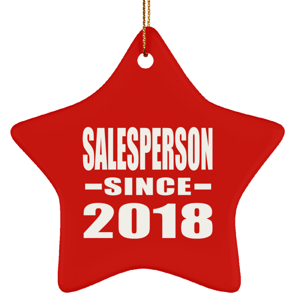 Salesperson Since 2018 - Star Ornament