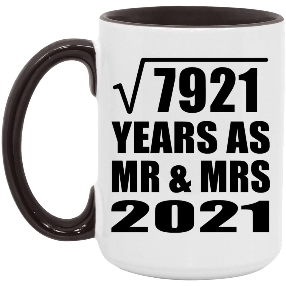 89th Anniversary Square Root of 7921 Years As Mr & Mrs 2021 - 15oz Accent Mug Black