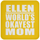 Ellen World's Okayest Mom - Drink Coaster