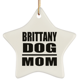 Brittany Dog Mom - Star Ornament