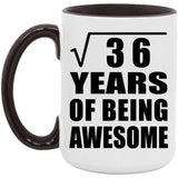 6th Birthday Square Root of 36 Years of Being Awesome - 15oz Accent Mug Black