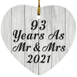 93rd Anniversary 93 Years As Mr & Mrs 2021 - Heart Ornament F