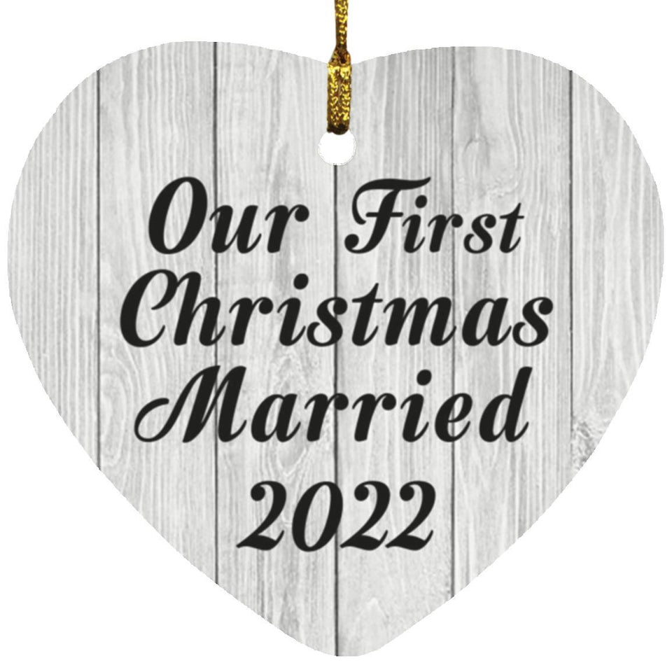 Our First Christmas Married 2022 - Heart Ornament F
