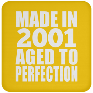 23rd Birthday Made In 2001 Aged to Perfection - Drink Coaster