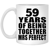 59th Anniversary 59 Years Of Being Mrs Perfect - 11 Oz Coffee Mug