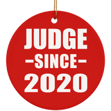 Judge Since 2020 - Circle Ornament