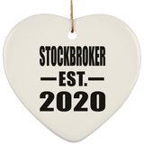 Stockbroker Established EST. 2020 - Heart Ornament