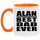 Alan Best Dad Ever - 11oz Accent Mug Orange