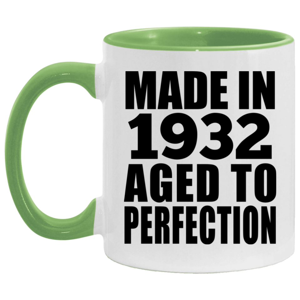 92nd Birthday Made In 1932 Aged to Perfection - 11oz Accent Mug Green