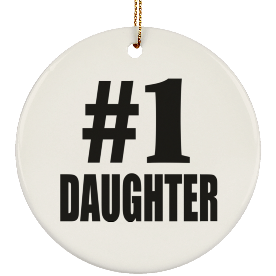 Number One #1 Daughter - Circle Ornament