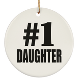 Number One #1 Daughter - Circle Ornament