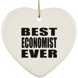 Best Economist Ever - Heart Ornament